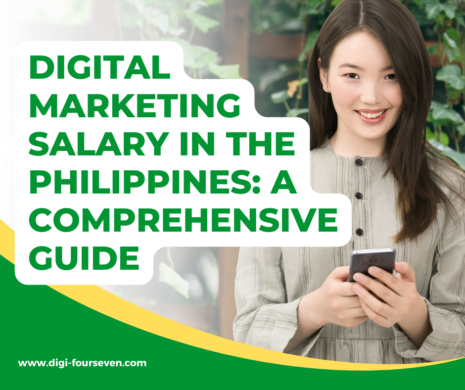Digital Marketing Salary in the Philippines: A Comprehensive Guide